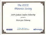 2009 IEEE Photonics Society Graduate Student Fellowship given to Pierre-Yves Delaunay